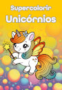 Supercolorir: Unicórnios