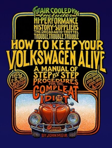 How to Keep Your Volkswagen Alive