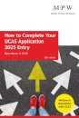 How to Complete your UCAS Application 2025 Entry