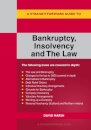 A Straightforward Guide to Bankruptcy Insolvency and the Law