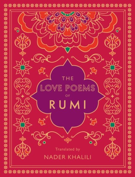 The Love Poems of Rumi