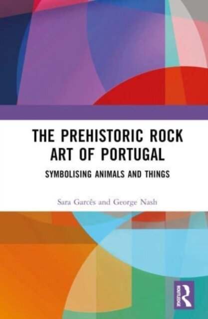 The Prehistoric Rock Art of Portugal - Symbolising Animals And Things