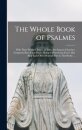 The Whole Book of Psalmes