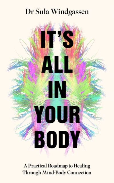 It's All In Your Body