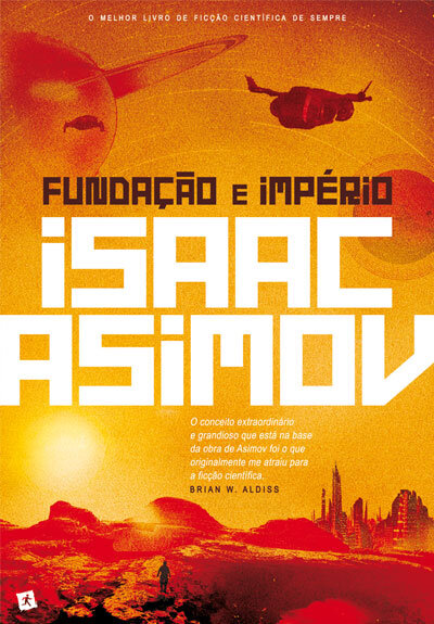 Fundação e Império