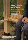 Practising Wood in Architecture