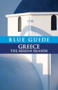 Blue Guide Greece the Aegean Islands
