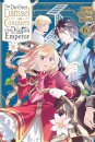 The Do-Over Damsel Conquers the Dragon Emperor, Vol. 6 (manga)