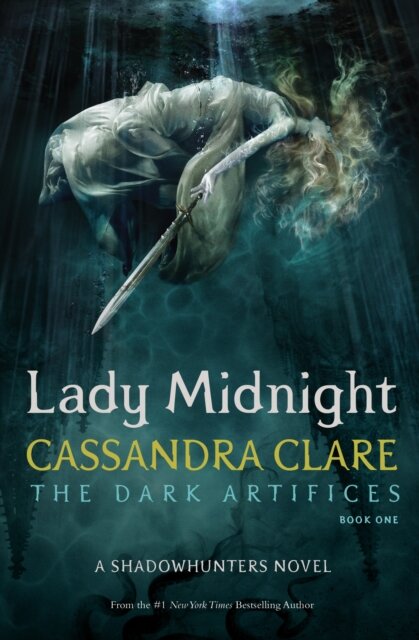 Lady Midnight (THE Dark Artifices 1)