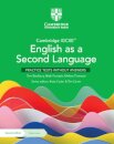 Cambridge IGCSE™ English as a Second Language Practice Tests without Answers with Digital Access (2 Years)