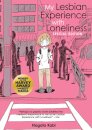 My Lesbian Experience With Loneliness