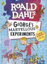 Roald Dahl: George'S Marvellous Experiments