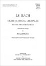 Eight Extended Bach Chorales for four-part choir and organ