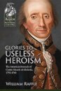 Glories to Useless Heroism