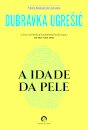 A Idade da Pele