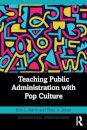 Teaching Public Administration with Pop Culture