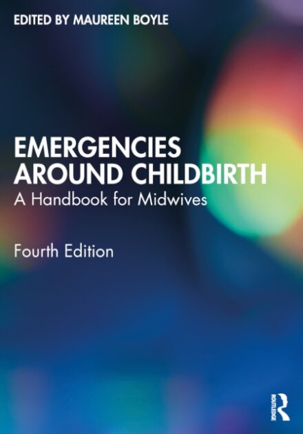Emergencies Around Childbirth