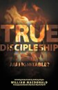 True Discipleship (with Study Guide)