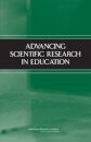 Advancing Scientific Research in Education