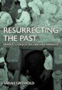 Resurrecting the Past