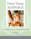 Deep Tissue Massage, Revised Edition