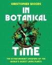 In Botanical Time