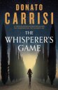 The Whisperer's Game