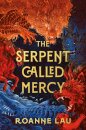 The Serpent Called Mercy