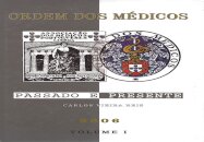 Ordem Dos Medicos Passado Presente 2Vols.