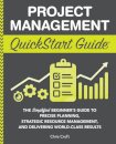 Project Management QuickStart Guide