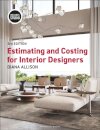 Estimating and Costing for Interior Designers