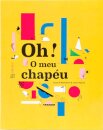Oh! O Meu Chapéu