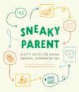 Sneaky Parent, The