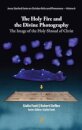The Holy Fire and the Divine Photography