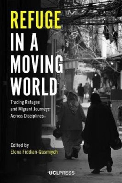 Refuge in a Moving World