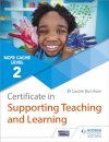 NCFE CACHE Level 2 Certificate in Supporting Teaching and Learning