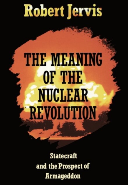 The Meaning of the Nuclear Revolution