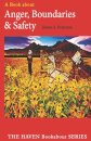 Anger, Boundaries and Safety