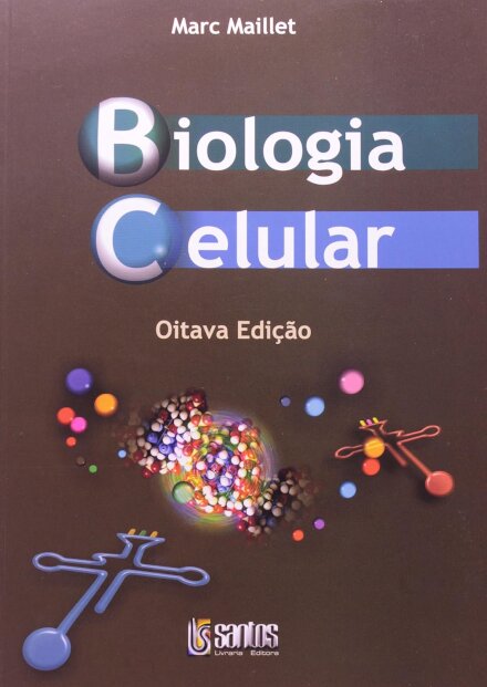 Biologia Celular (8.ª Edição)