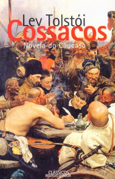 Cossacos - Novela Do Cáucaso