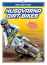 Husqvarna Dirt Bikes