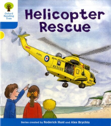Oxford Reading Tree: Level 3: Decode and Develop. Helicopter Rescue