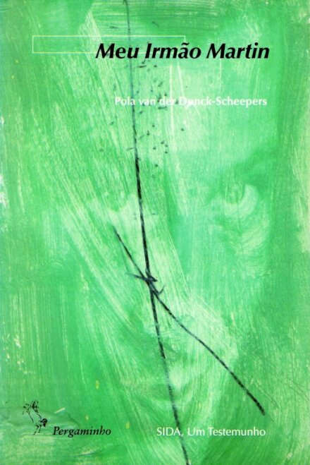 Meu Irmão Martin-Sida Um Testemunho