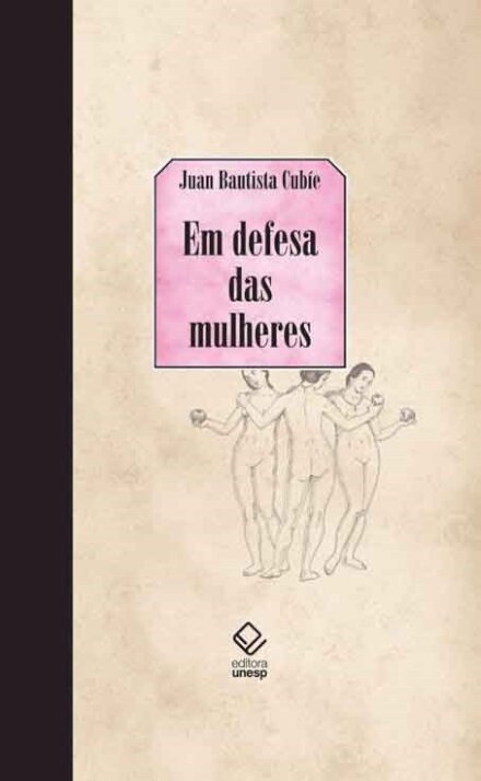 Em defesa das mulheres das calúnias dos homens