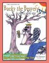 The Legend of Bucky the Beaver