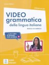 Videogrammatica Lingua Italia A1/B1+Dvd@