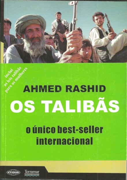 Os Talibas-O Islao,Petroleo E O Nov