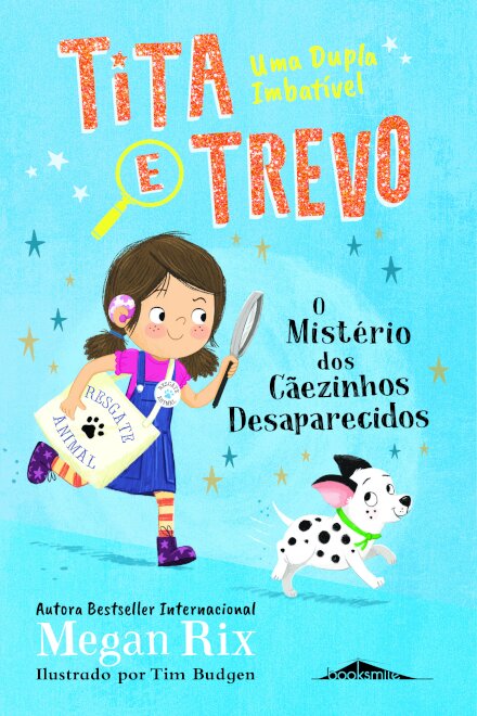 Tita e Trevo 1: O Mistério dos Cãezinhos Desaparecidos