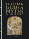 Egyptian Gods & Myths Illustrated