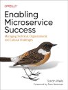 Enabling Microservice Success